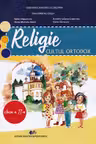 Religie. Cultul ortodox - Clasa 2 - Manual
