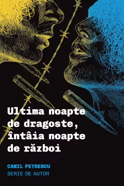 Ultima noapte de dragoste intaia noapte de razboi