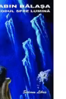 Exodul spre lumina