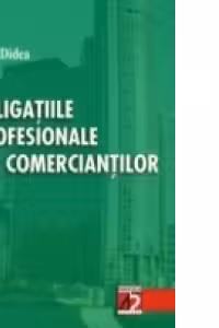 OBLIGATIILE PROFESIONALE ALE COMERCIANTILOR