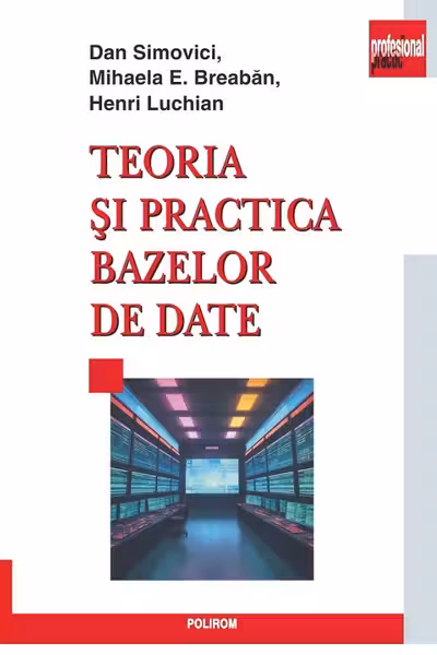 Teoria si practica bazelor de date