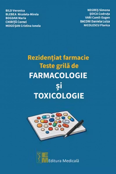 Rezidențiat farmacie. Teste grilă de farmacologie și toxicologie