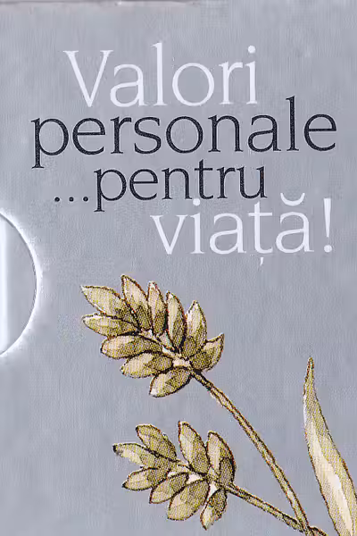 Valori personale ... pentru viata !