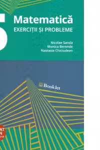 Matematica pentru clasa a 5-a, exercitii si probleme