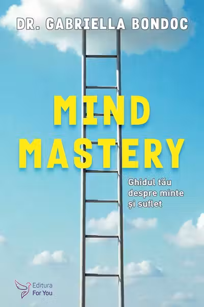 Mind Mastery. Ghid