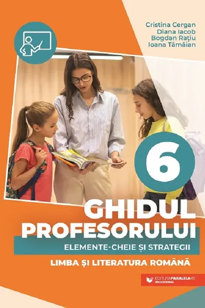 Ghidul profesorului Clasa 6