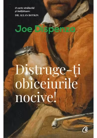 Distruge-ti obiceiurile nocive