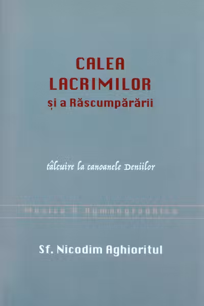 Calea lacrimilor si a Rascumpararii