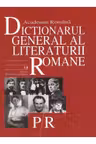 Dictionarul general al literaturii romane. Vol. 5 (P-R)