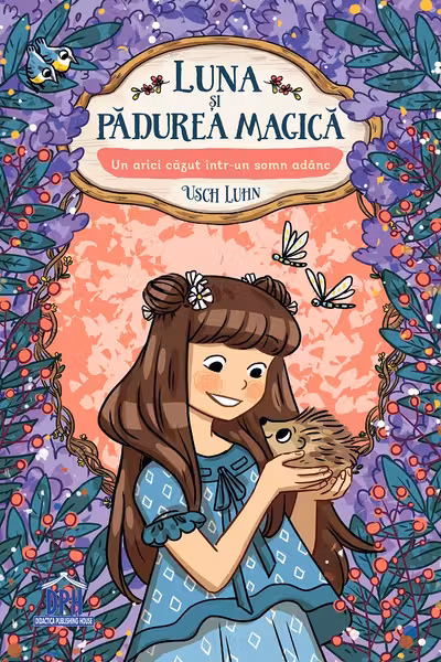 Luna și Pădurea Magică Vol.8: Un arici căzut într-un somn adânc