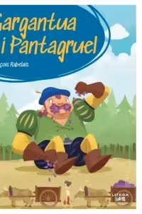 Gargantua si Pantagruel. Prima mea biblioteca