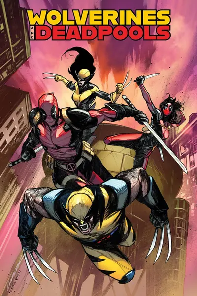 Wolverines & Deadpools