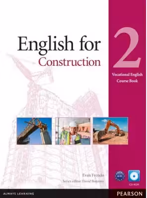 English for Construction Level 2 Coursebook and CD-ROM Pack. Vocational English