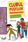 Un șir de evenimente. Clubul puștilor matematicieni