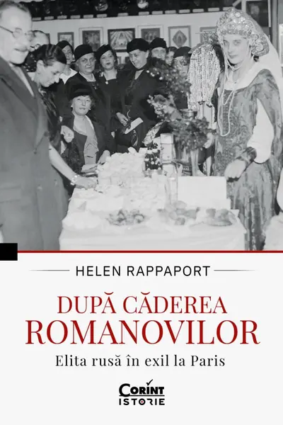 Dupa caderea Romanovilor. Elita rusa in exil la Paris