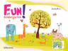 Fun At Kindergarten! Grupa Mica 3-4 Ani
