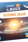 Stiinta nu este magie! Sistemul solar