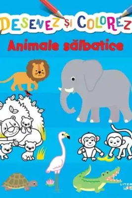 DESENEZ SI COLOREZ. ANIMALE SALBATICE