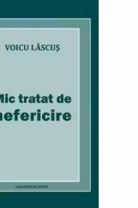 Mic tratat de nefericire