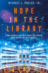 Hope in the Library