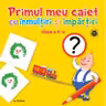 PRIMUL MEU CAIET CU INMULTIRI SI IMPARTIRI. Clasa a II-a