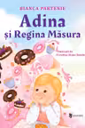Adina si Regina Masura
