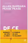 De ce Barbatii se uita la meci si femeile in oglinda?