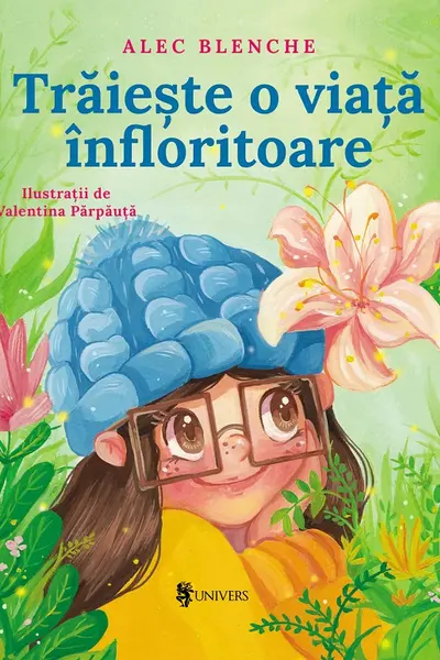 Traieste o viata infloritoare