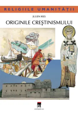 Originile Crestinismului J.Ries
