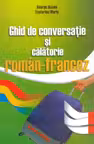 Ghid de conversație și călătorie român-francez