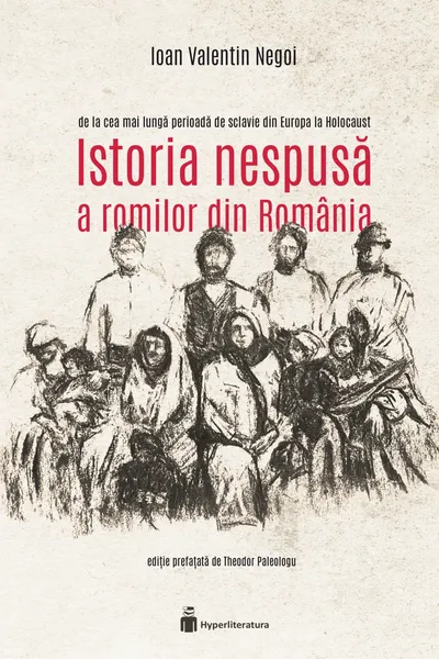 Istoria nespusa a romilor din Romania