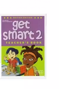 Get Smart 2 Teacher's book - H. Q. Mitchell, Marileni Malkogianni