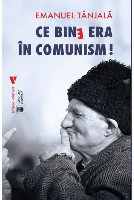 Ce bine era in comunism!