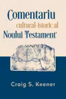 Comentariu cultural-istoric al Noului Testament