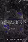 Voracious