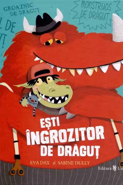 Ești îngrozitor de drăguț