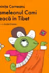 Cameleonul Cami pleaca in Tibet