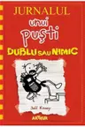 Jurnalul unui pusti. Vol. 11 Dublu sau nimic