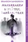 Warbreaker. Sufletul imparatului