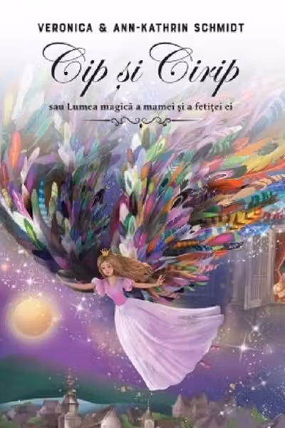 Cip si cirip sau lumea magica a mamei si fetitei ei
