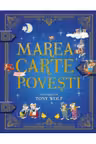 Marea carte de povesti. Ilustrata de TONY WOLF