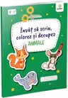 Invat sa scriu, colorez si decupez - Animale