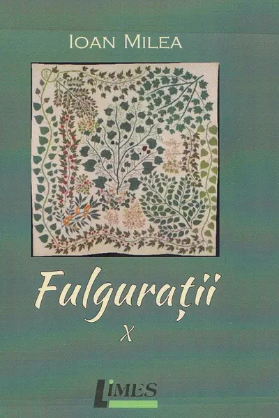 Fulgurații Vol.10