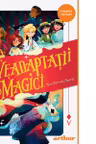 Neadaptatii magici