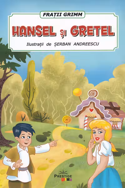 Hansel si Gretel