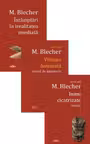 Pachet 3 cărți: Întâmplări în irealitatea imediată, Inimi cicatrizate, Vizuina luminată