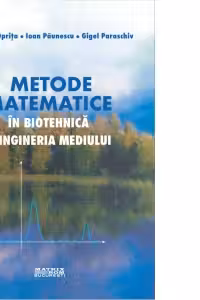 Metode matematice in biotehnica si ingineria mediului (CD)