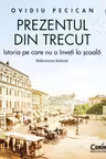 Prezentul din trecut