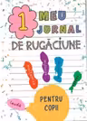 1 meu Jurnal de Rugaciune