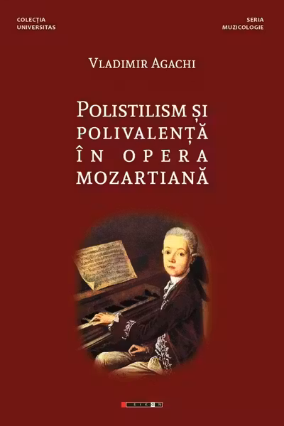 Polistilism și polivalență în opera mozartiană